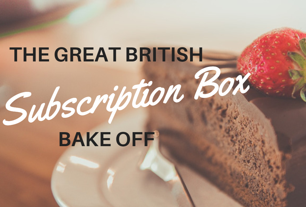 The Great British Subscription Box Bake Off